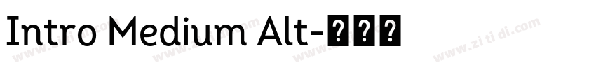 Intro Medium Alt字体转换